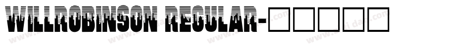 WillRobinson Regular字体转换